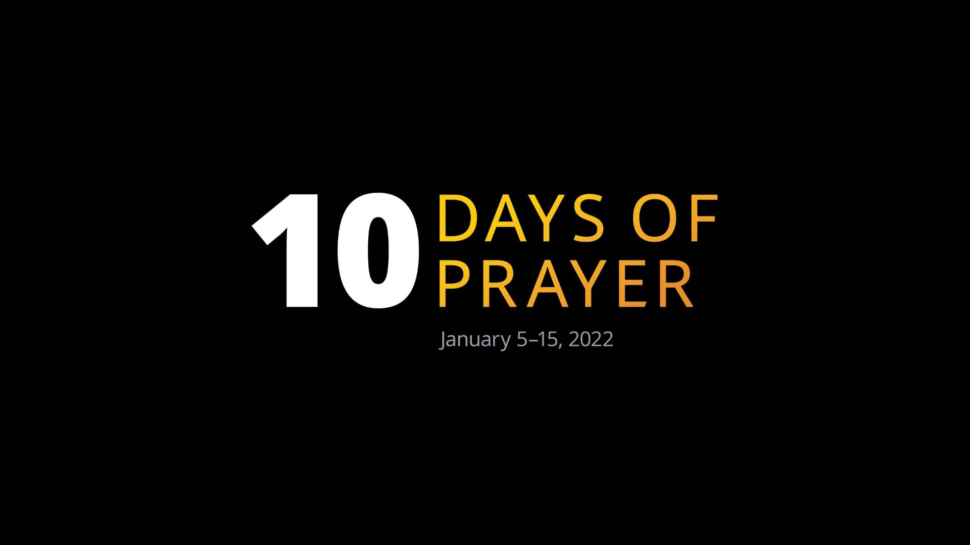 10 Days of Prayer Seabrook SDA Church